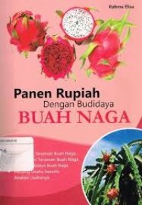 Image of Panen Rupiah Dengan Budidaya Buah Naga