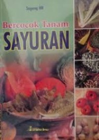 Image of Bercocok Tanam Sayuran